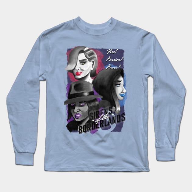 Sirens of the Borderlands Long Sleeve T-Shirt by Cos Ryan